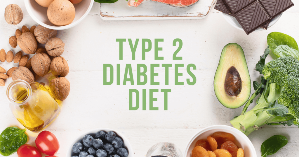 Type 2 Diabetes Diet