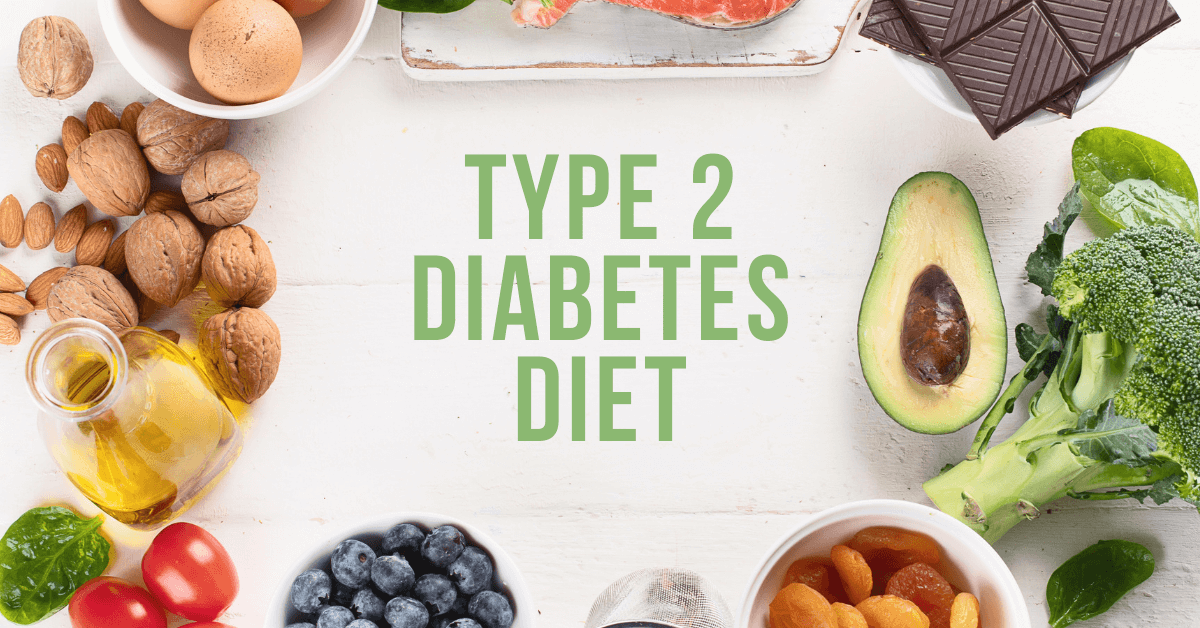 Type 2 Diabetes Diet: Foods To Eat, Foods To Avoid